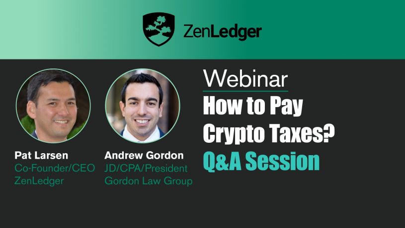 How to Pay Cryptocurrency Taxes - Live Q&A Session Webinar