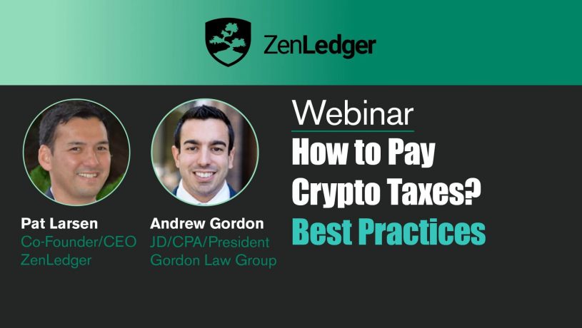 Best Practices - How to Pay Cryptocurrency Taxes Webinar